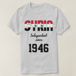 Syrien Feier zur Unabhängigkeit der Flaggen T-Shirt