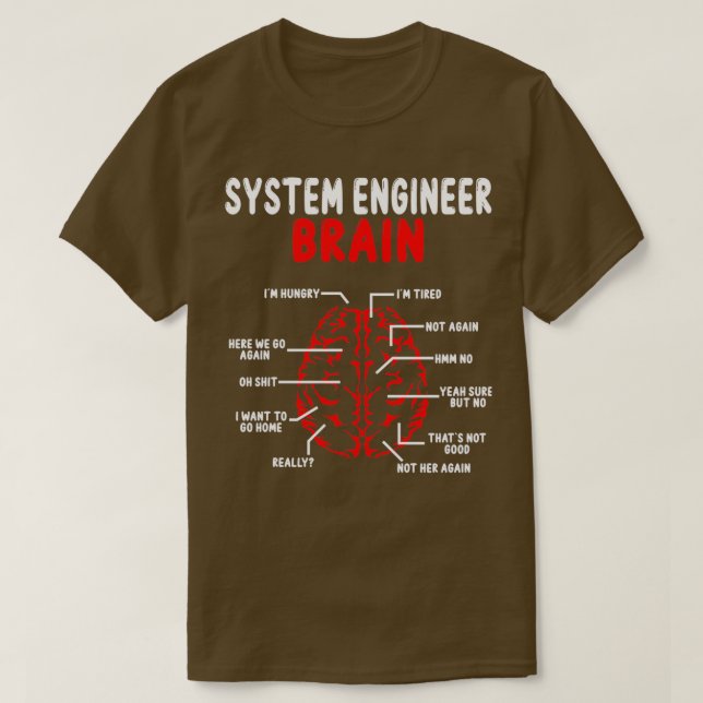 System Engineer Brain Network Engineering System T-Shirt (Design vorne)
