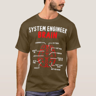 System Engineer Brain Network Engineering System T-Shirt