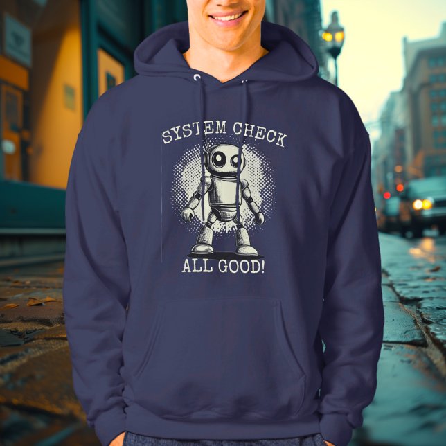 System Karo: Alles gut! - Roboter-Bereitschaftssai Hoodie (Von Creator hochgeladen)