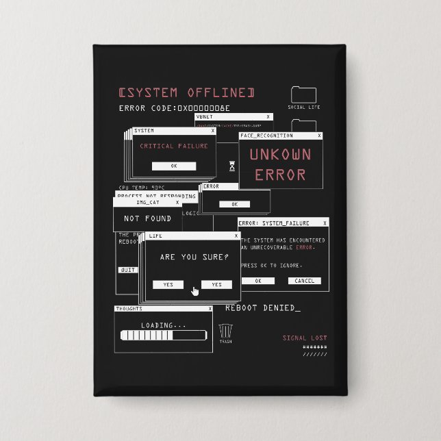 System Offline - Techno-Brutalist-Design Button (Vorderseite)