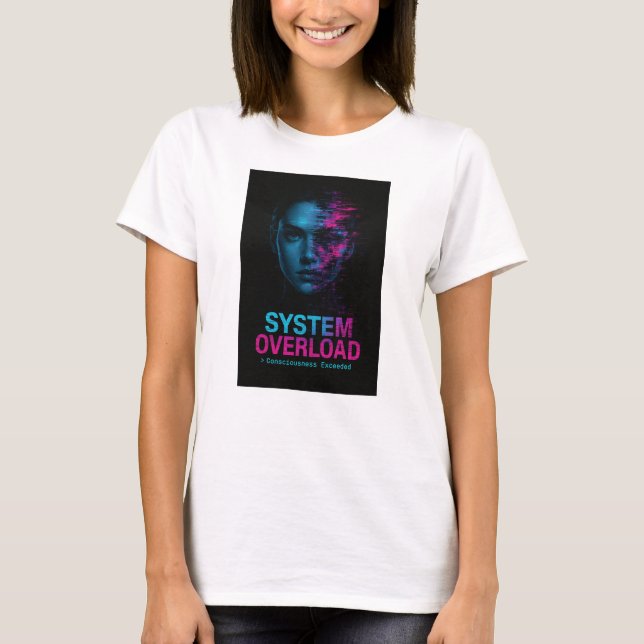 System Overload – Consciousness Exceeded Glitch T-Shirt (Vorderseite)