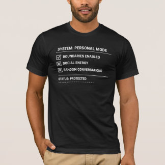 System Persönlicher Modus Geschützt - Lustiger Int T-Shirt