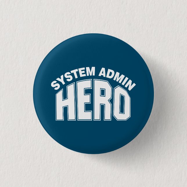 Systemadministrator-Hero Button (Vorderseite)