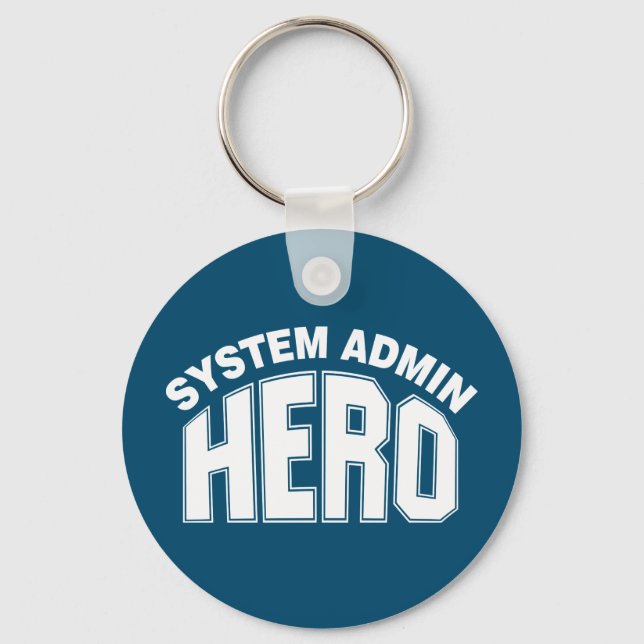 Systemadministrator-Hero Schlüsselanhänger (Vorderseite)