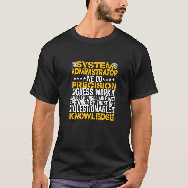 Systemadministrator Verwaltungsassistent Admi T-Shirt (Vorderseite)