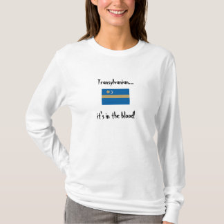szekely zaszlo, Transylvanian… ist es im Blut! T-Shirt