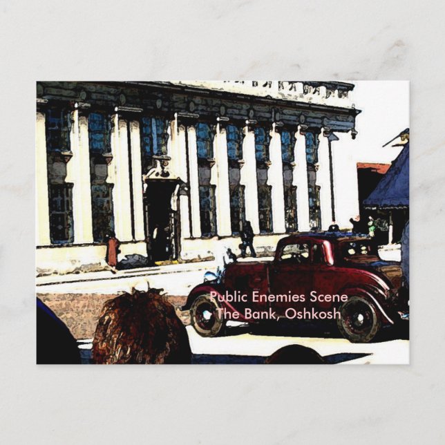 Szene der öffentlichen Feinde - Die Bank, Oshkosh Postkarte (Vorderseite)