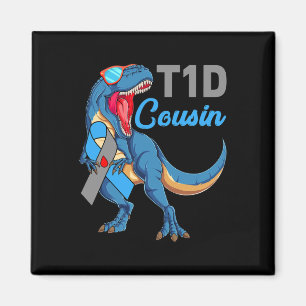 T1d Cousin Typ 1 Diabetes Awareness Month Dinosau Magnet