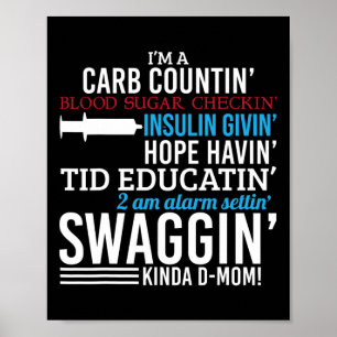 T1d Diabetische Mama Typ 1 Diabetes Bewusstsein Fr Poster