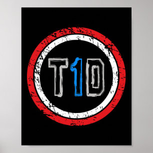 T1d Emblem Typ 1 Diabetes Bewusstsein Poster