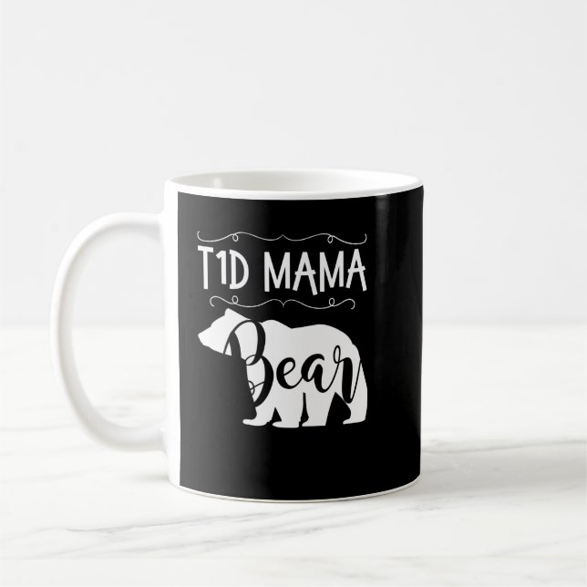 T1D Mama Bär Typ 1 Diabetes T1 Mama Frauen Awarene Kaffeetasse (Links)