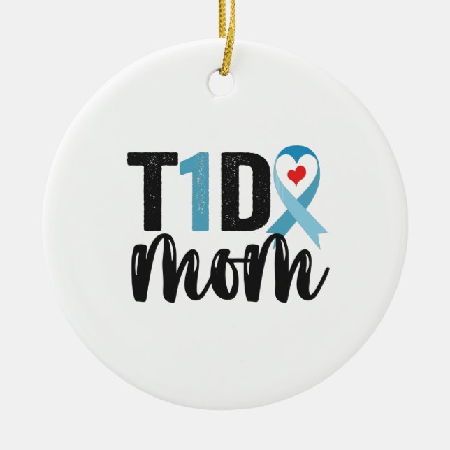 T1D Mama Diabetes Awareness Ribbon Familiengeschen Keramik Ornament (Vorne)