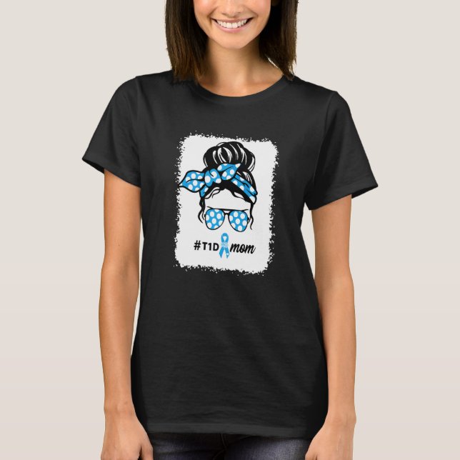 T1d Mama Typ 1 Diabetes Aufklärung Monat Blutzucke T-Shirt (Vorderseite)