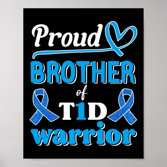 T1d Proud Brother Diabetes Awareness Blue Ribbon Poster (Vorne)