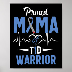 T1D Proud-Mama-Diabetes-Bewusstsein Typ 1 Insulin  Poster