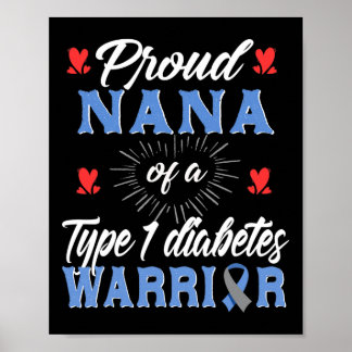 T1D Proud Nana Diabetes Awareness Typ 1 Insulin P Poster