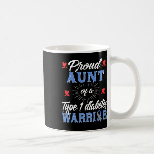 T1d Stolze Tante Diabetes-Bewusstsein Typ 1 Insuli Kaffeetasse