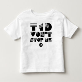 T1d stoppt mich nicht (schwarze Grafik) Kleinkind T-shirt