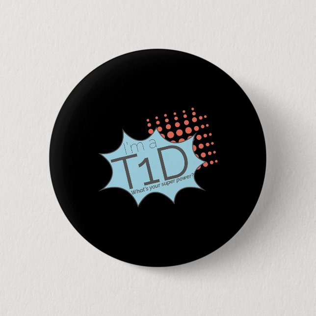 T1d Superheld Typ-1-Diabetes-Bewusstsein  Button (Vorderseite)