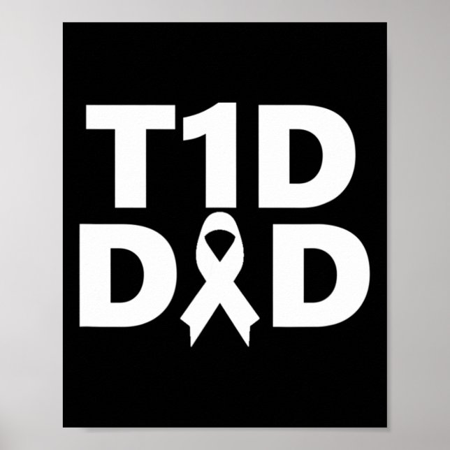 T1d Vater Diabetes Bewusstsein Poster (Vorne)