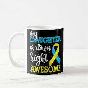 T21 Down Syndrome Daughter Trisomy Awareness Vater Kaffeetasse