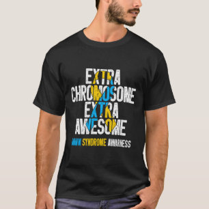 T21 Extra Chromosom Extra Tolles Down-Syndrom A T-Shirt