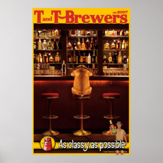 T and T Brewers Poster