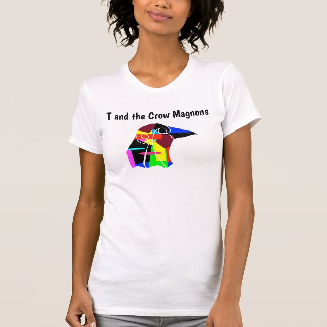 T and the Crow Magnons Band - Women's T Shirt (Vorderseite)