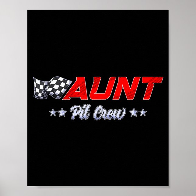T Crew Aunt Race Car Family Matching Racing Birthd Poster (Vorne)