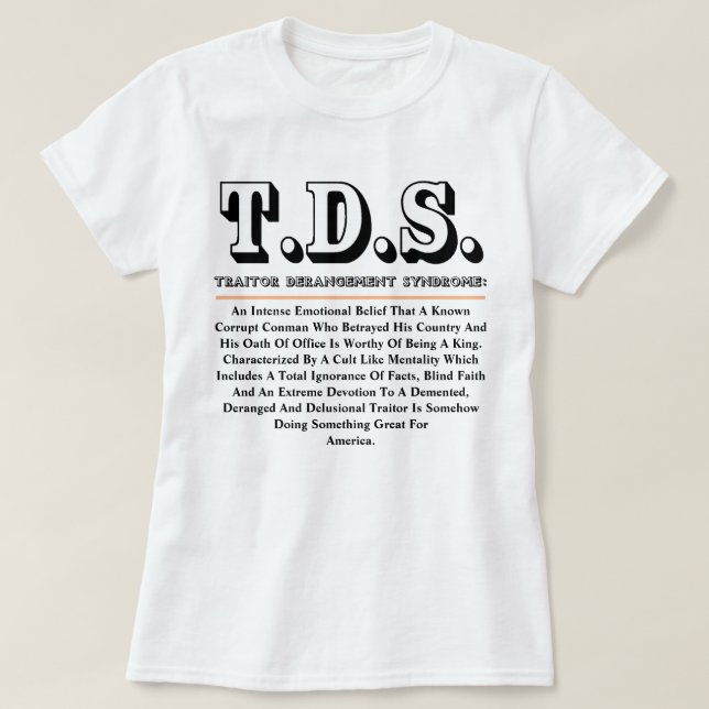 T.D.S. TRAITOR DERANGEMENT SYNDROM T-Shirt (Design vorne)