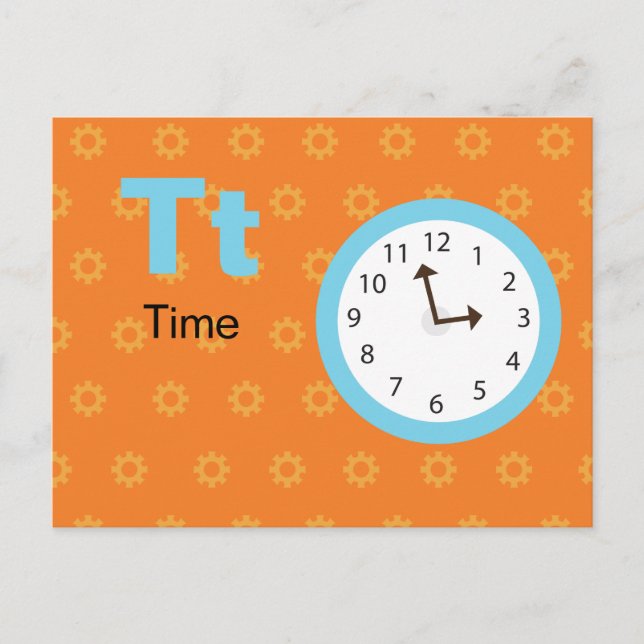 T is for Time - Alphabet Flash Card Postkarte (Vorderseite)