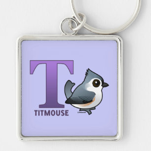 T ist für Titmouse Schlüsselanhänger