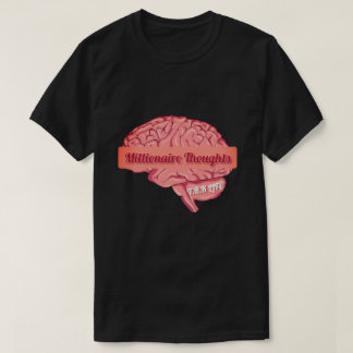T.R.K MILLIONNAIRE PENSÉES BASIC FIT T-SHIRT
