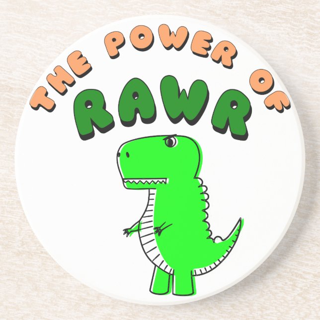 T-Rex des Powers von RAWR Untersetzer (Vorne)