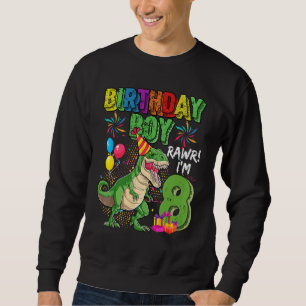 T Rex Dinosaur Birthday Boy Rawr Im 8. Lebensjahr Sweatshirt