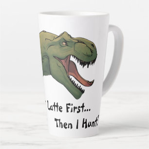 T-Rex Dinosaurier Kaffee oder Chai zuerst dann jag Milchtasse