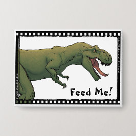 T-Rex Dinosaurier Tyrannosaurus Fütterte mich! Sch Button