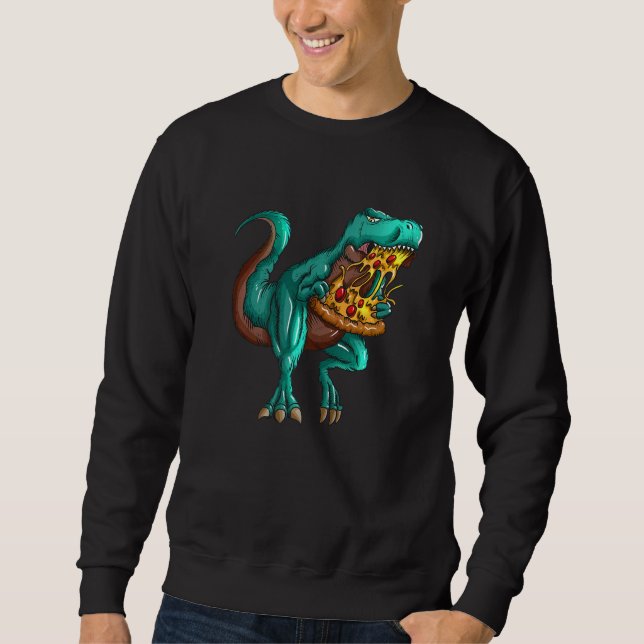 T rex Fast Food  Tyrannosaurus Rex Eats Pizza Fan Sweatshirt (Vorderseite)