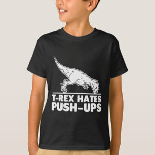 T-Rex hasst Liegestütze Lustiger Fitness-Workout C T-Shirt