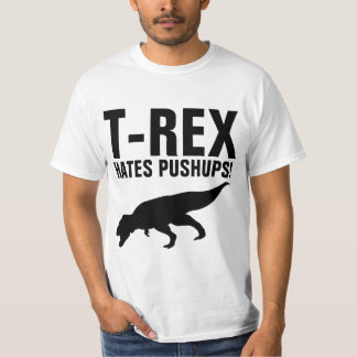 T-REX HASST LIEGESTÜTZE! Lustiges T-Shirt