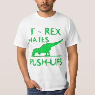 T REX HASST PUSHUPS lustigen Dino-Entwurf T-Shirt