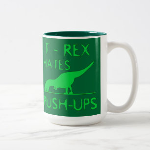 T REX HASST PUSHUPS lustigen Dino-Entwurf Zweifarbige Tasse