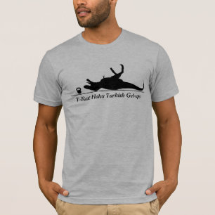 T-Rex hasst türkische Strukturen T-Shirt