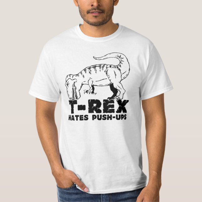 T-Rex Hates Poussez les T-shirts (Devant)
