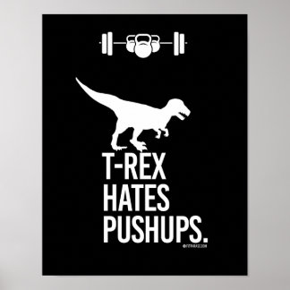 T-Rex Hates Pushups - - Training Spaß -.png Poster