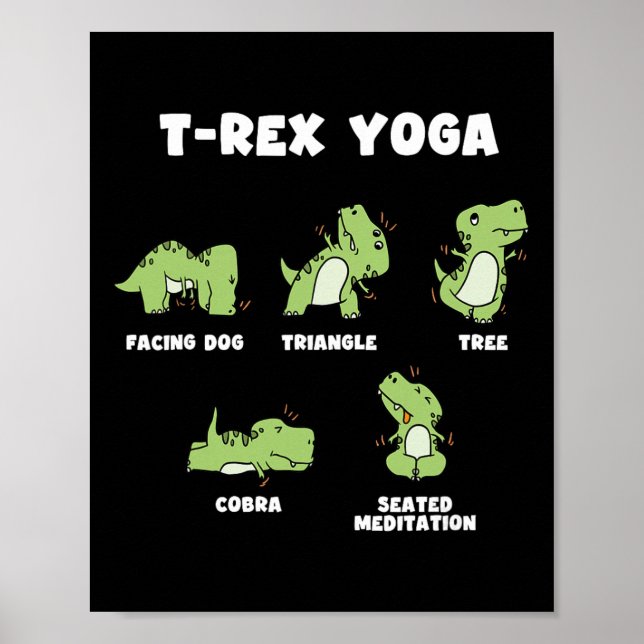 T-Rex Yoga  Poster (Vorne)