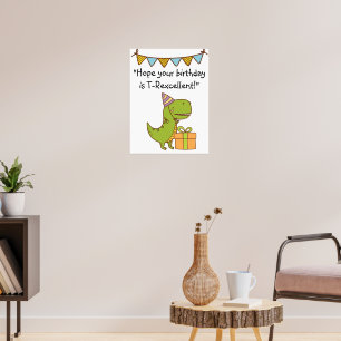 T-Rexcellent Geburtstag Poster