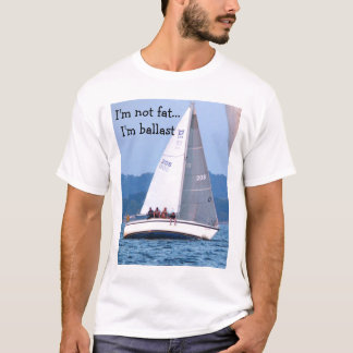 T-shirt 001, je ne suis pas gros… Je suis ballast