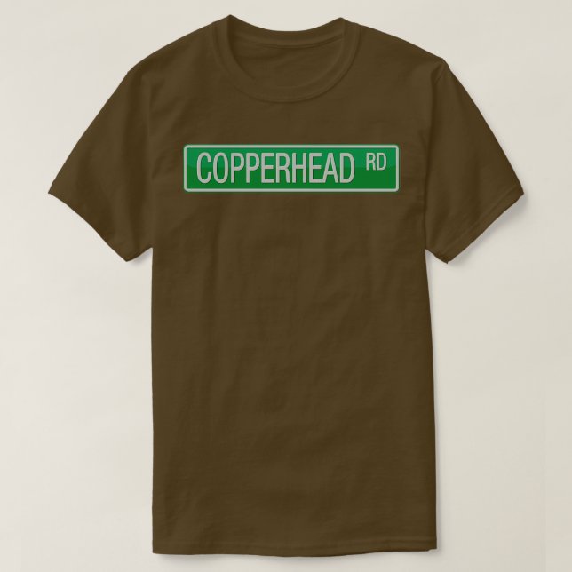 T-shirt 008 Panneau de la rue Copperhead Road  (Design devant)